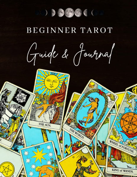 Beginner's Tarot Guide & Journal